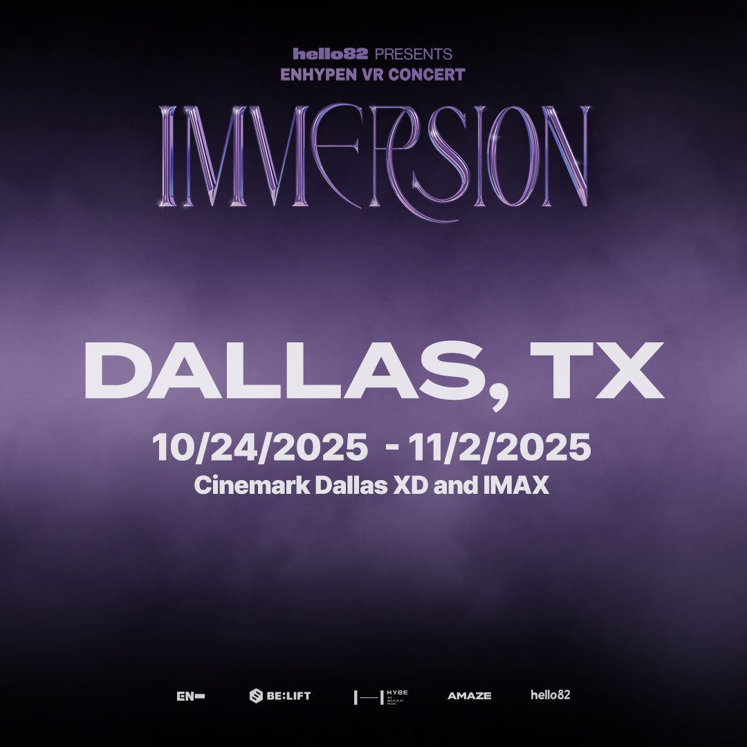 <ENHYPEN VR CONCERT : IMMERSION> in DALLAS, TX