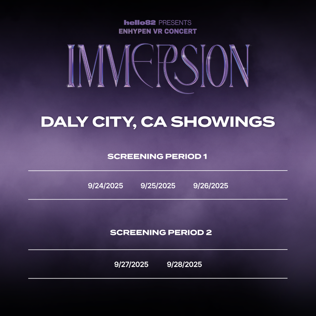 <ENHYPEN VR CONCERT : IMMERSION> in DALY CITY, CA