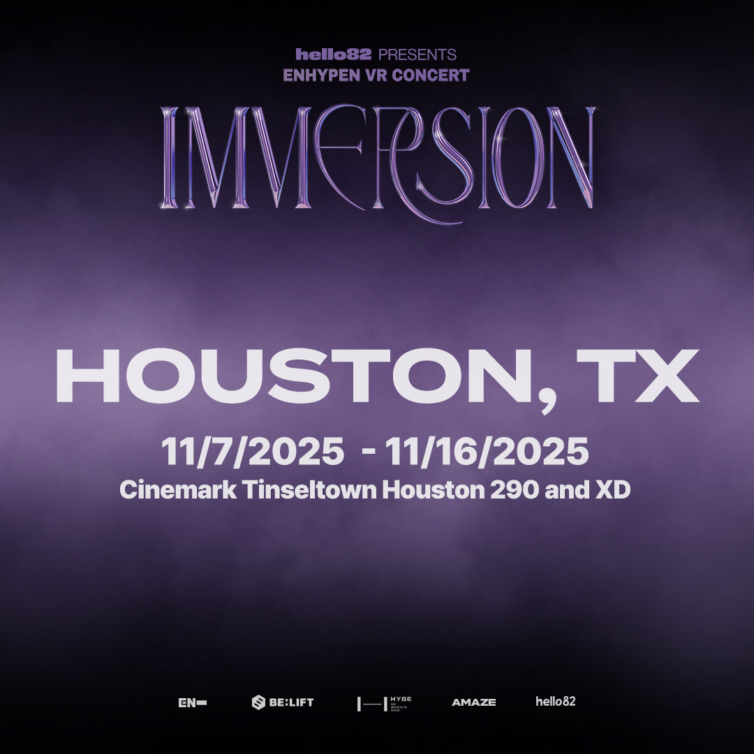 <ENHYPEN VR CONCERT : IMMERSION> in HOUSTON, TX