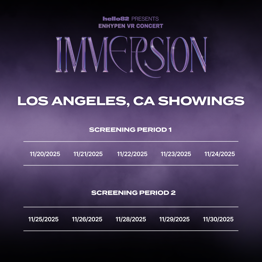 <ENHYPEN VR CONCERT : IMMERSION> in LOS ANGELES, CA
