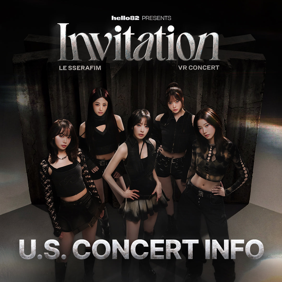 [LE SSERAFIM VR CONCERT : INVITATION] U.S. Concert Information