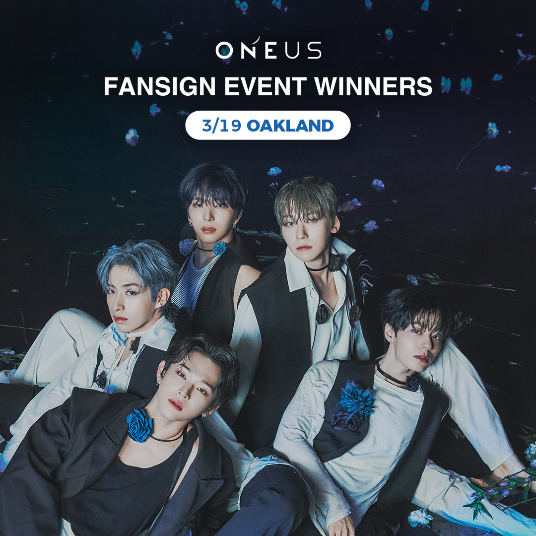 [ONEUS - 10th MINI ALBUM : La Dolce Vita] 3/19 OAKLAND FANSIGN EVENT Winners