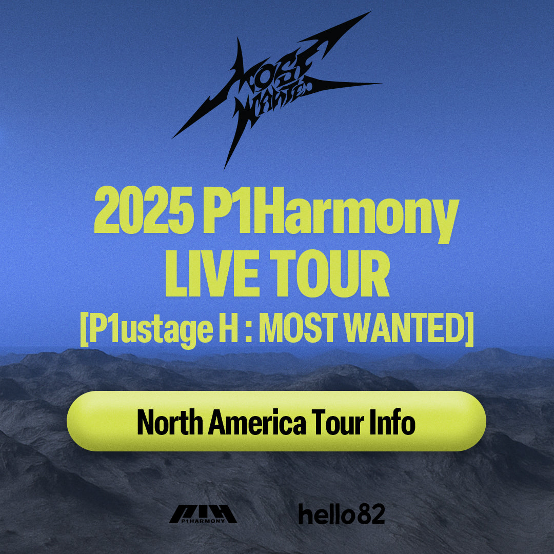 2025 P1Harmony LIVE TOUR [P1ustage H : MOST WANTED] IN NORTH AMERICA