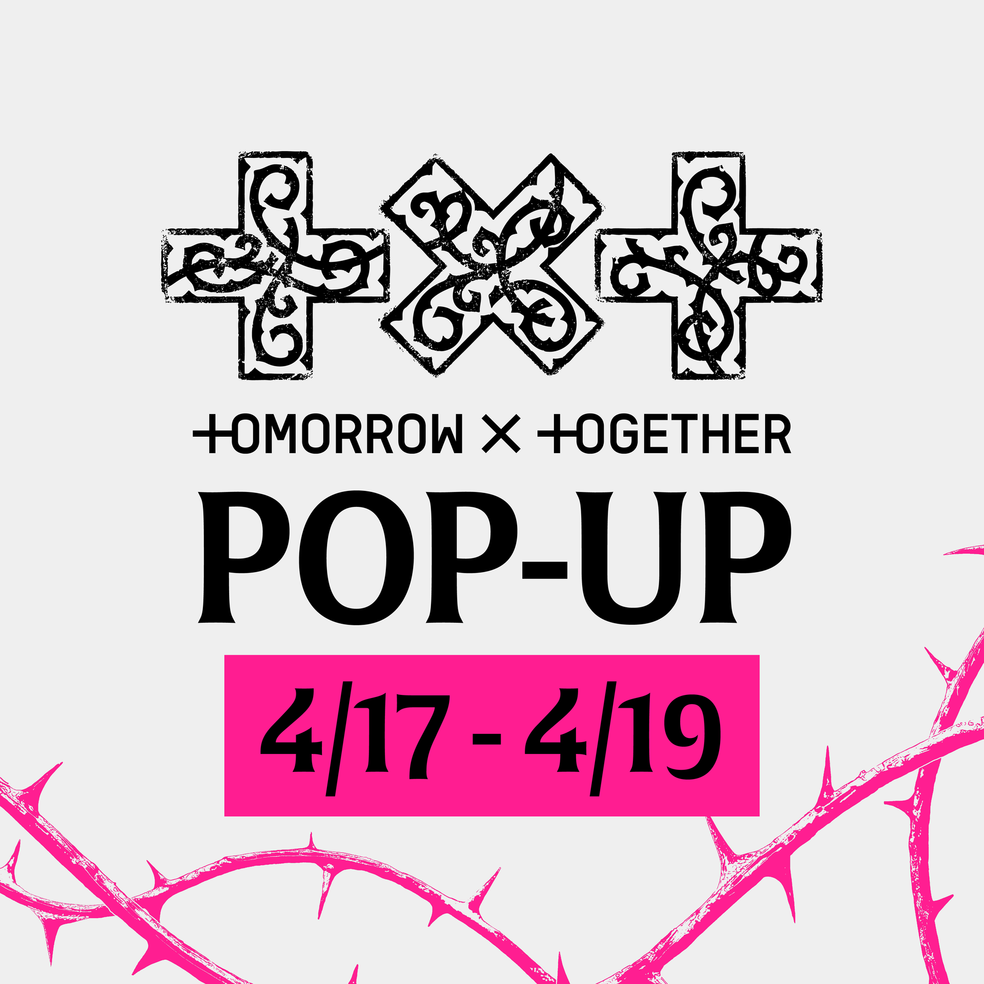 [TOMORROW X TOGETHER - 7TH YEAR : A Moment of Stillness in the Thorns] POP-UP Locations