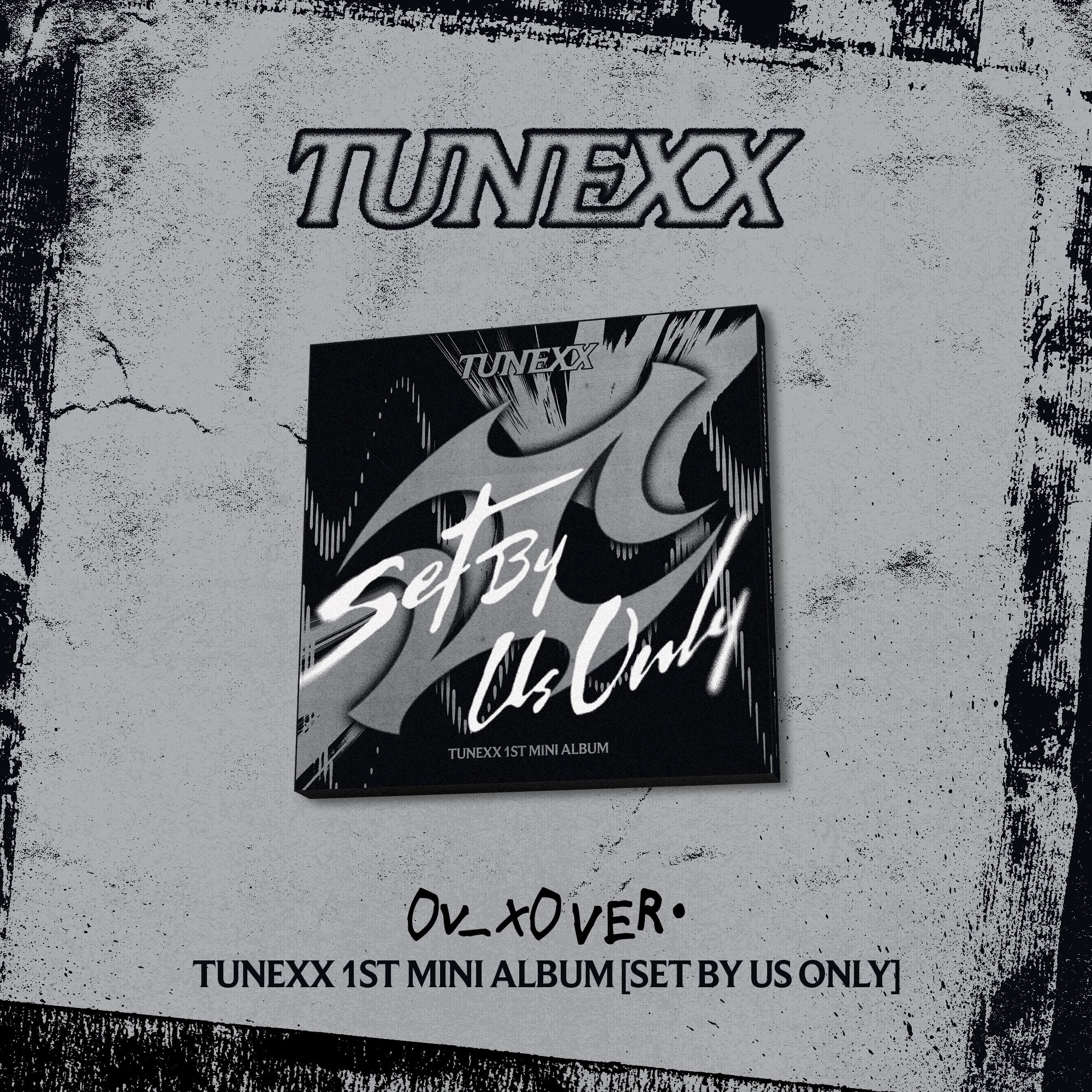 TUNEXX タイラ サインポラ Signed] TUNEXX - 1ST MINI ALBUM : SET BY US ONLY (0v_x0 ver