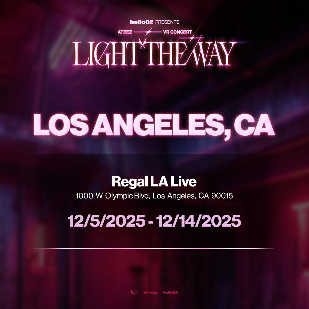 ATEEZ VR CONCERT : LIGHT THE WAY in LOS ANGELES, CA