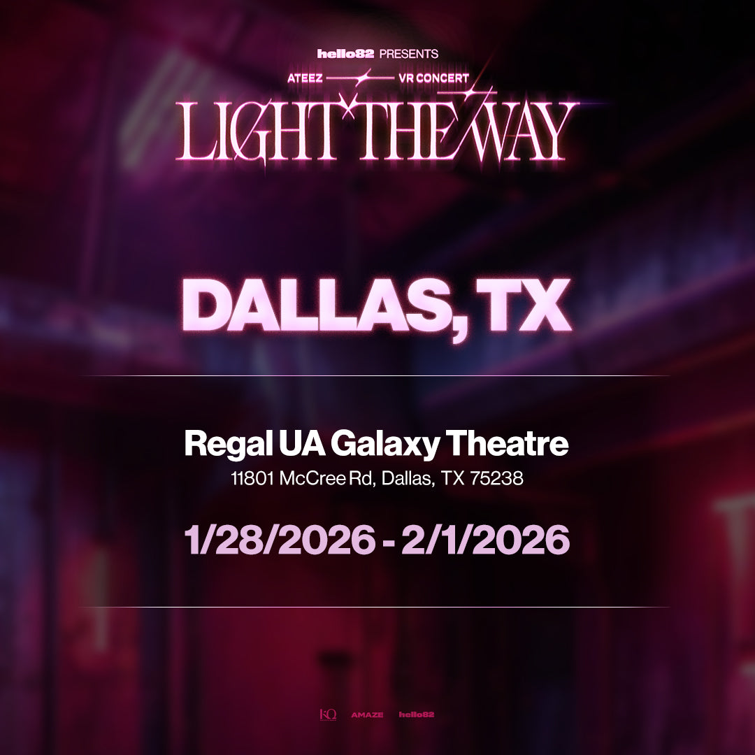 ATEEZ VR CONCERT : LIGHT THE WAY in DALLAS, TX