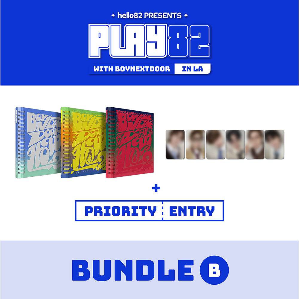 [PLAY82 WITH BOYNEXTDOOR IN LA] BUNDLE B