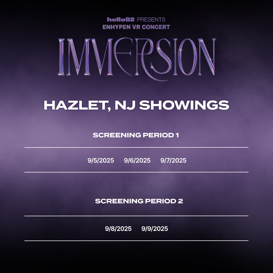 &lt;ENHYPEN VR CONCERT : IMMERSION&gt; in HAZLET, NJ