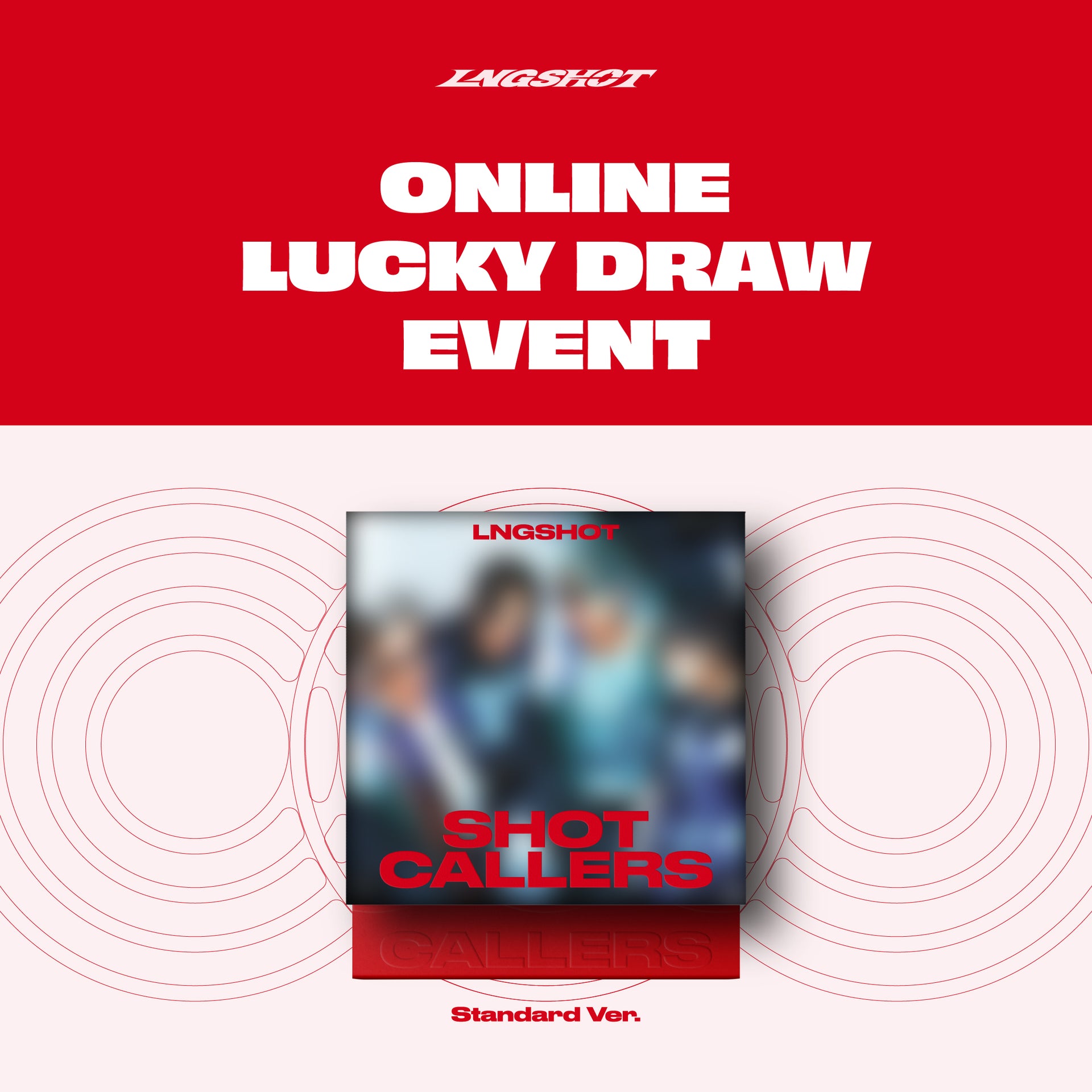 LNGSHOT - EP [SHOT CALLERS] (Standard Ver.)