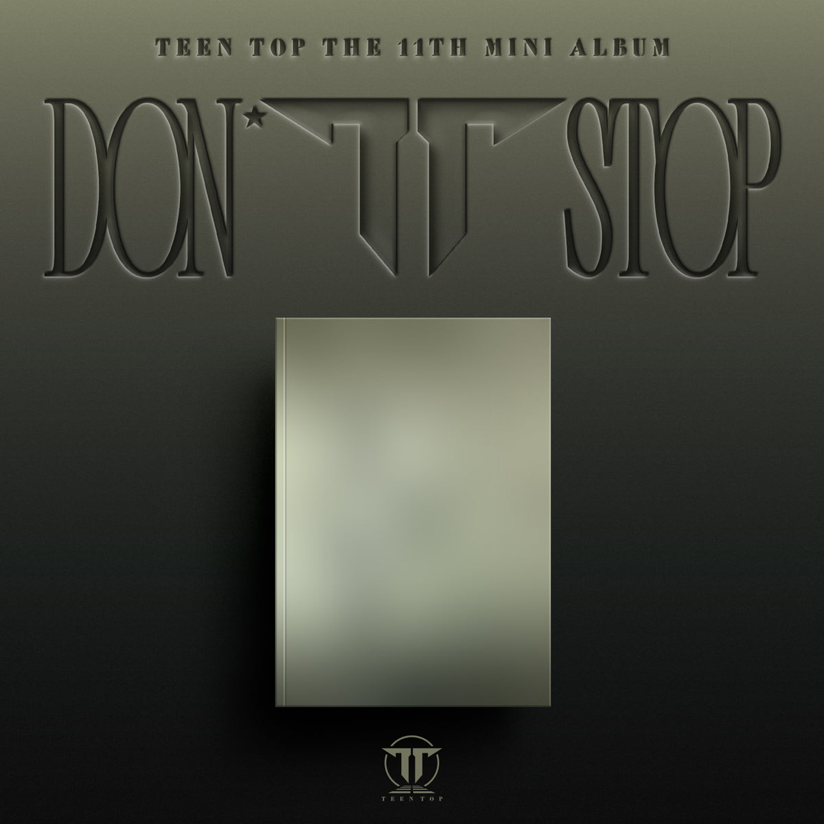 [Signed] TEEN TOP - 11th MINI ALBUM : DON'T STOP
