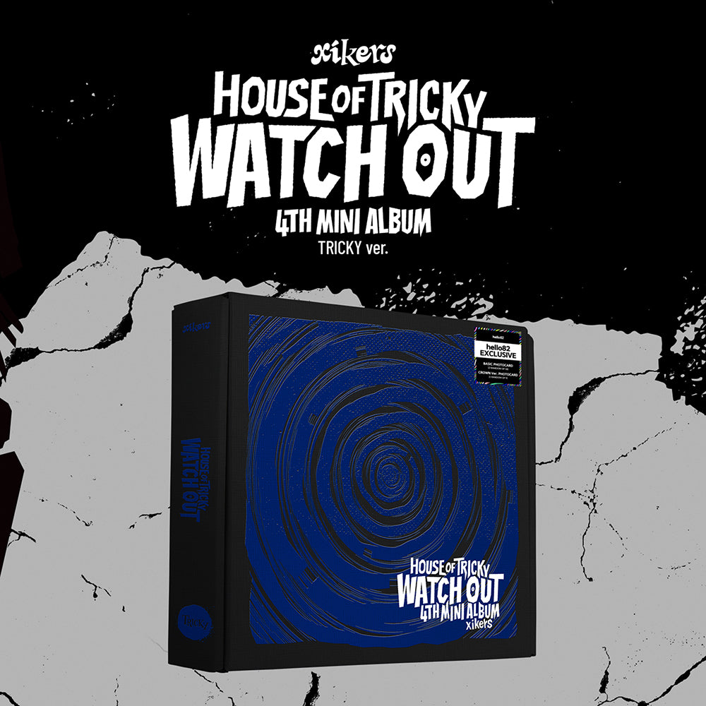 [Signed] xikers - HOUSE OF TRICKY : WATCH OUT - hello82 Exclusive