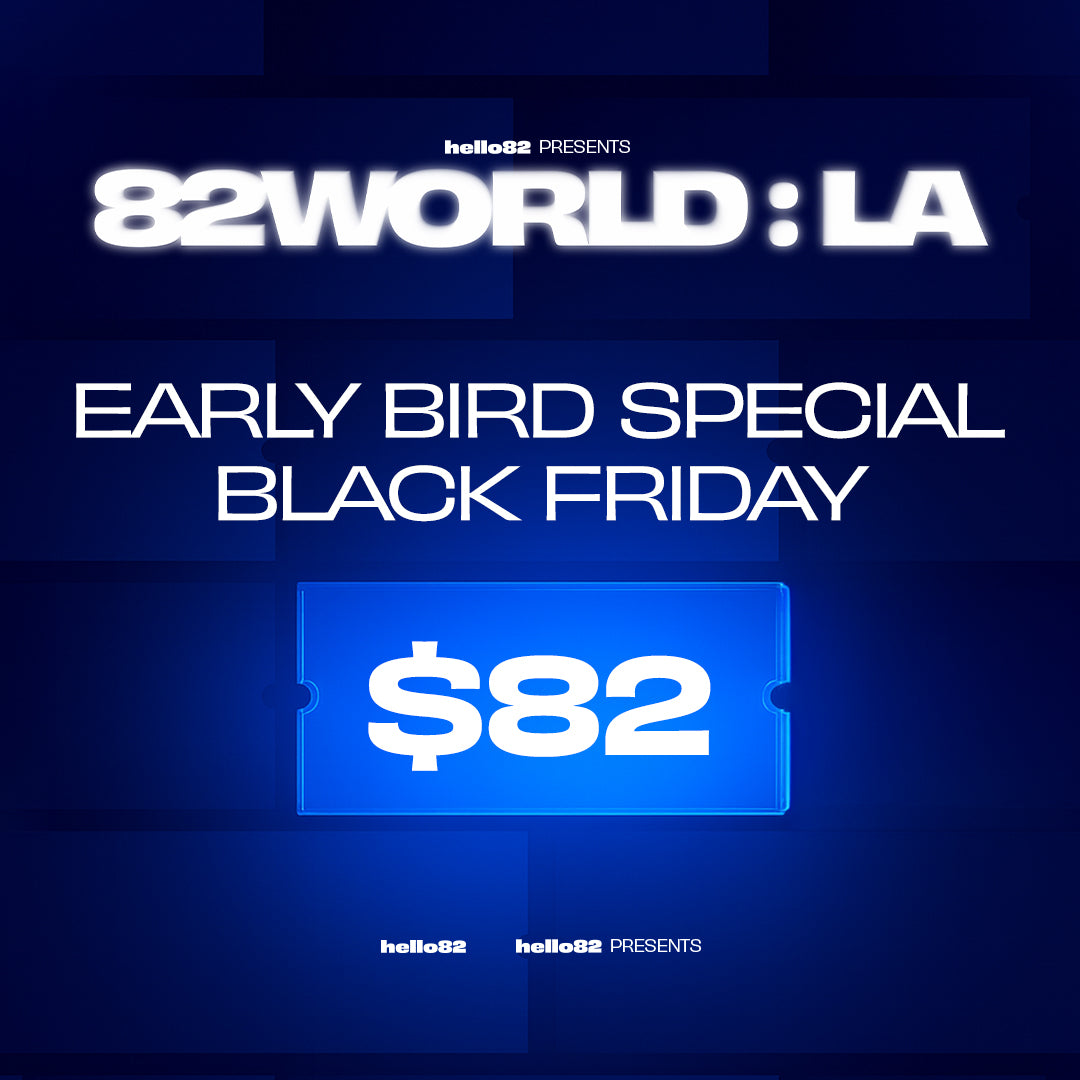 [Early Bird Special Black Friday] 82WORLD : LA Tickets