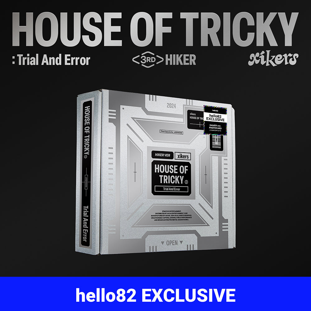 xikers - HOUSE OF TRICKY : Trial And Error - hello82 Exclusive