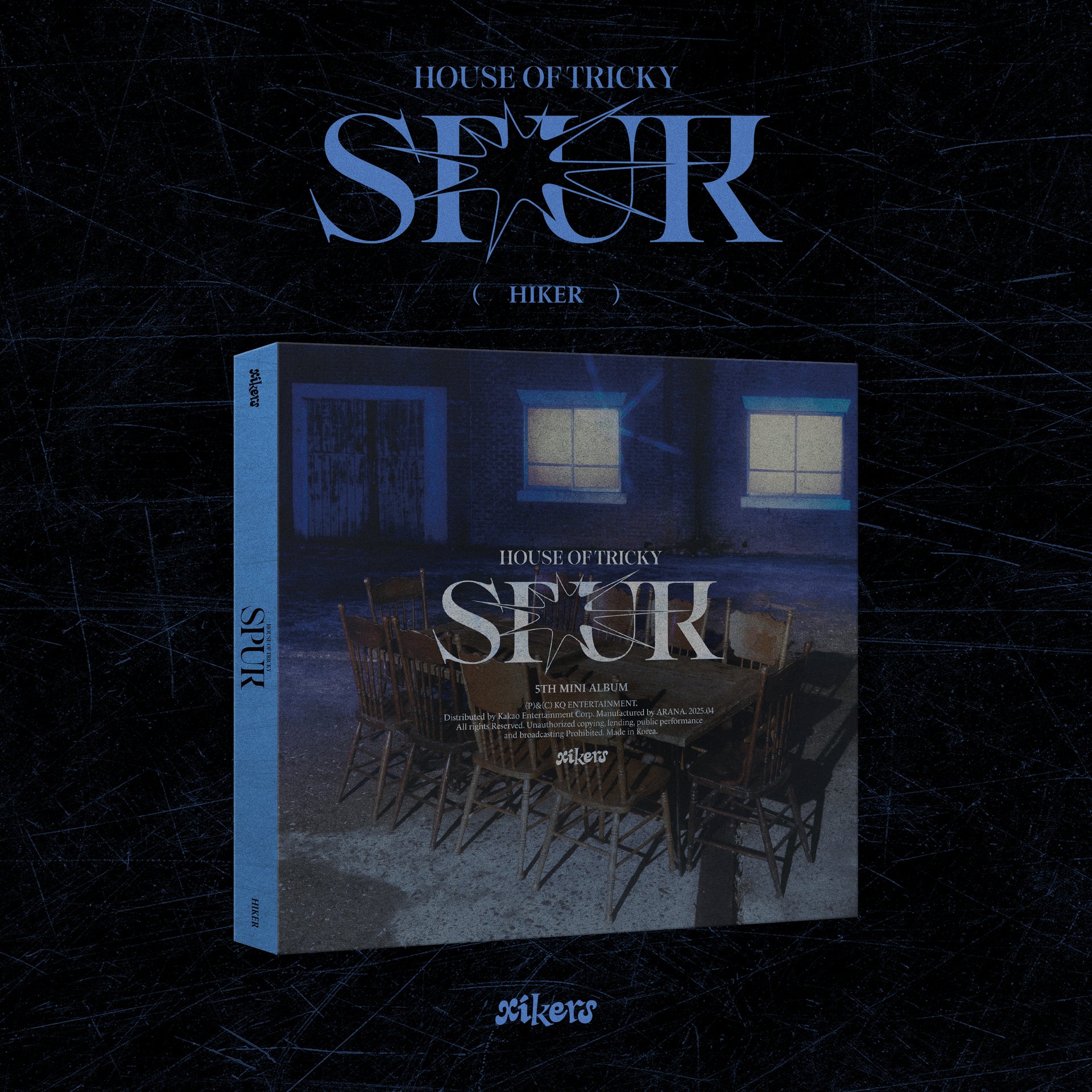 [Signed] xikers - HOUSE OF TRICKY : SPUR